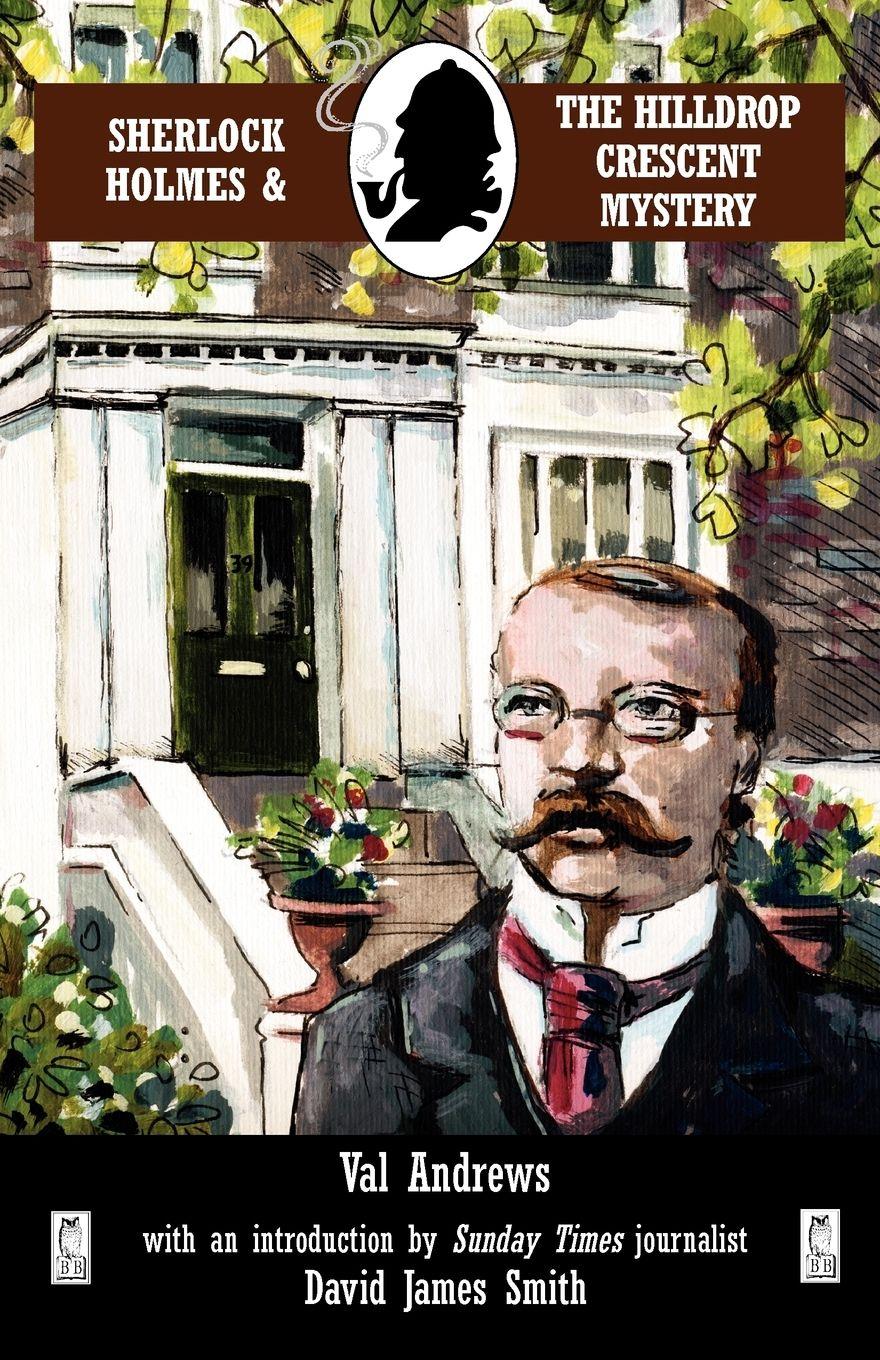 Vorderes Coverbild Sherlock Holmes and the Hilldrop Crescent Mystery