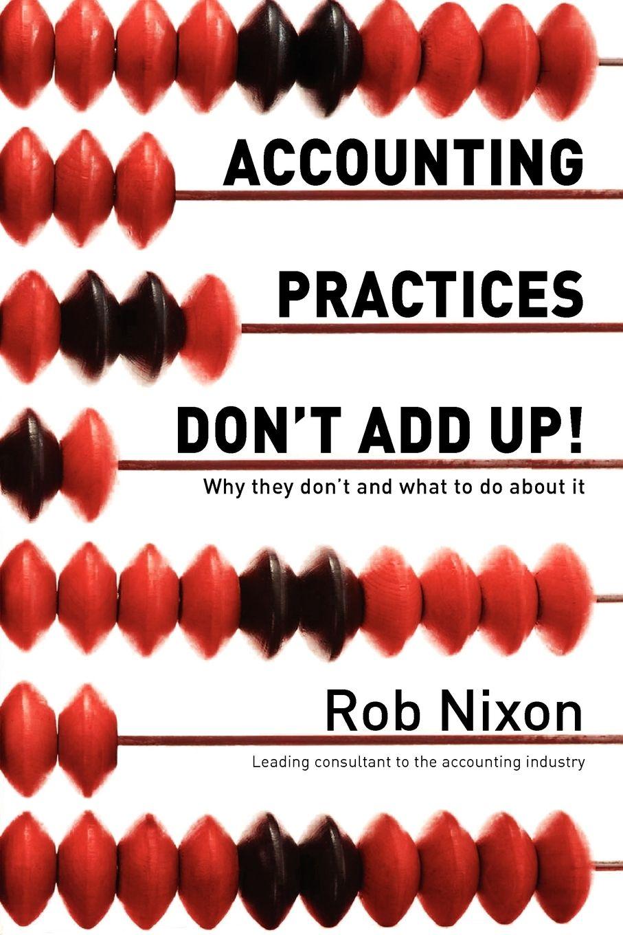 Vorderes Coverbild Accounting Practices Don't Add Up!
