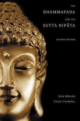 Vorderes Coverbild The Dhammapada and the Sutta Nipata: Second Edition
