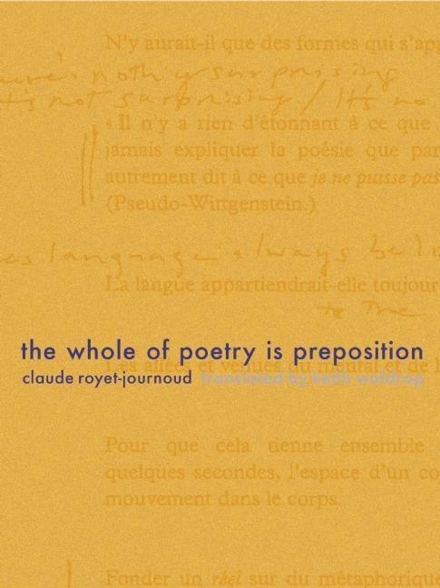 Vorderes Coverbild The Whole of Poetry Is Preposition