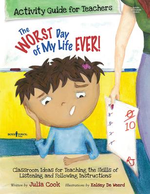 Vorderes Coverbild The Worst Day of My Life Ever! Activity Guide for Teachers