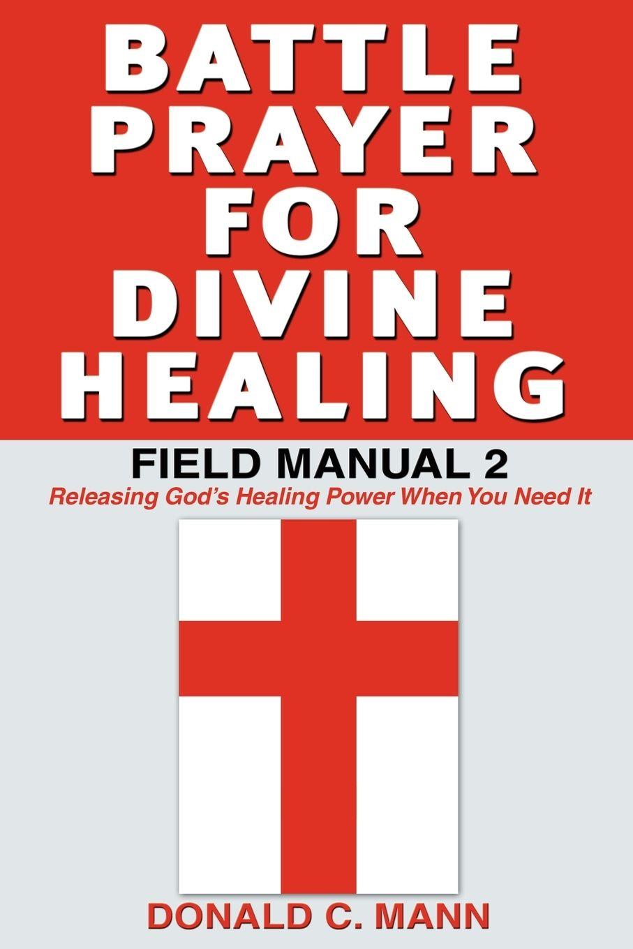 Vorderes Coverbild Battle Prayer for Divine Healing