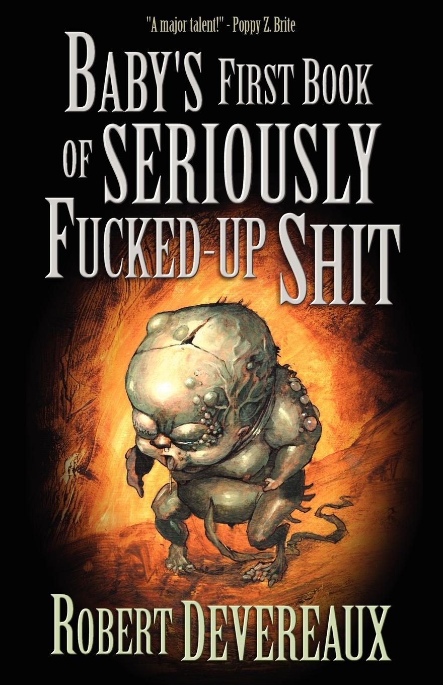 Vorderes Coverbild Baby's First Book of Seriously Fucked-Up Shit
