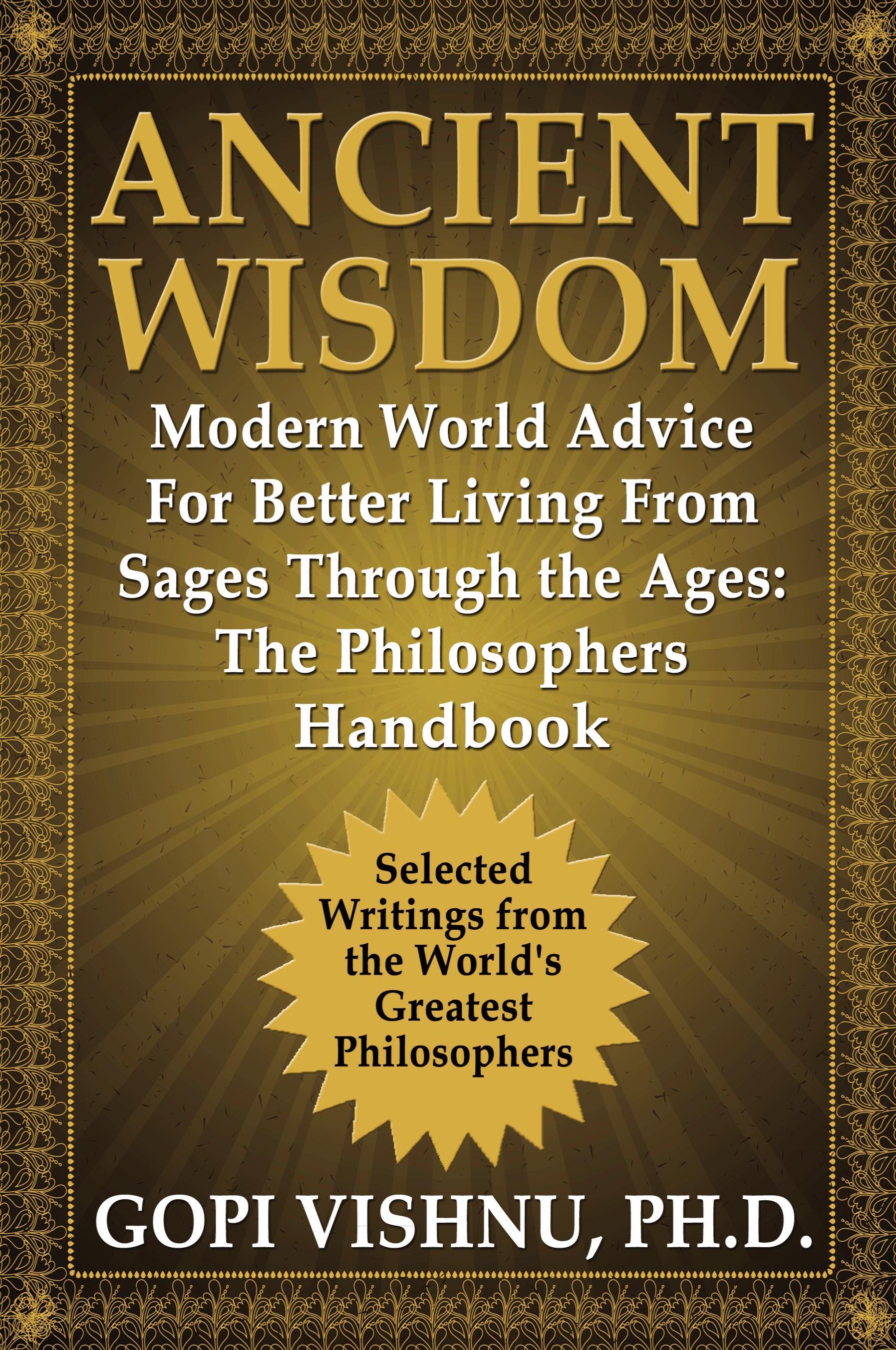 Vorderes Coverbild Ancient Wisdom - Modern World Advice For Better Living From Sages Through the Ages