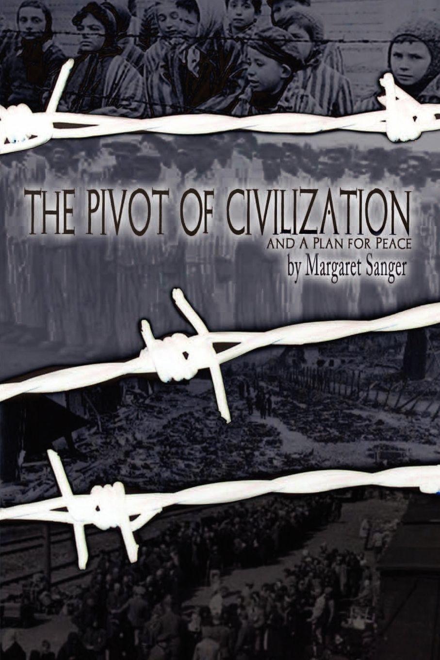 Vorderes Coverbild The Pivot of Civilization