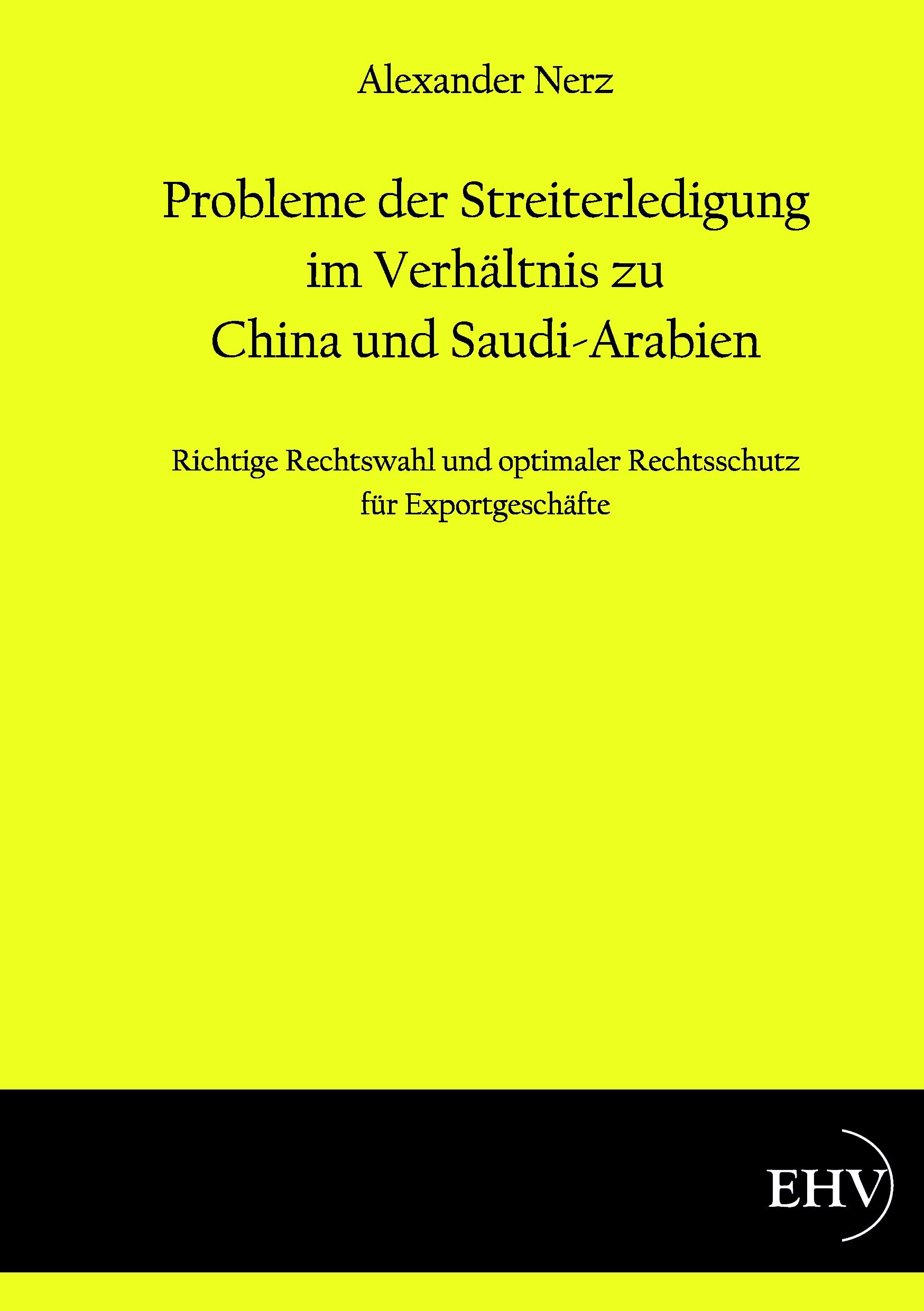 Vorderes Coverbild Probleme der Streiterledigung im Verhältnis zu China und Saudi-Arabien