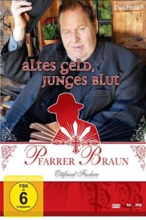 Vorderes Coverbild Pfarrer Braun - Altes Geld, junges Blut