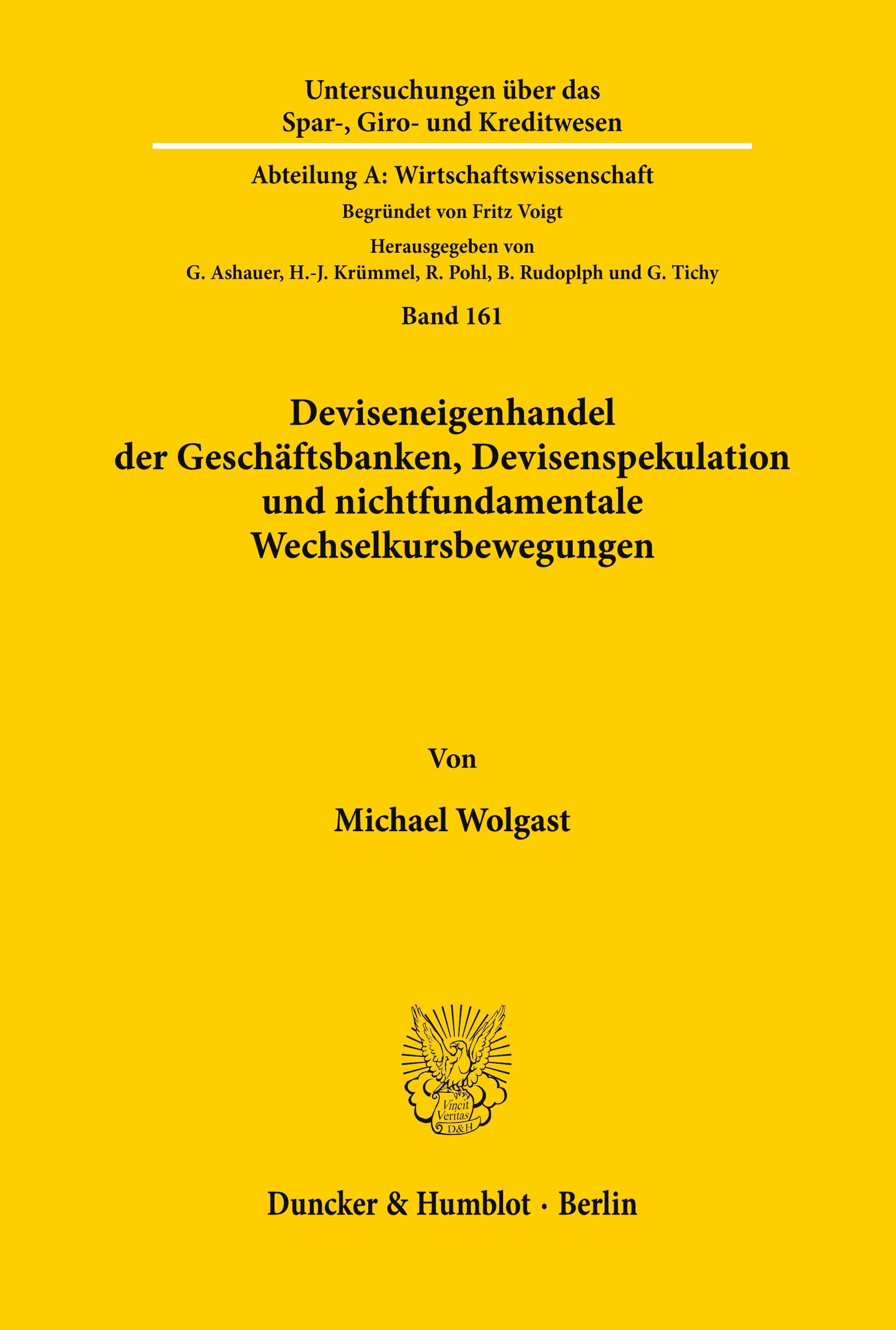 Vorderes Coverbild Deviseneigenhandel der Geschäftsbanken, Devisenspekulation und nichtfundamentale Wechselkursbewegungen.