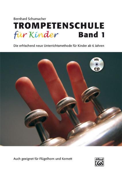 Vorderes Coverbild Trompetenschule für Kinder 1