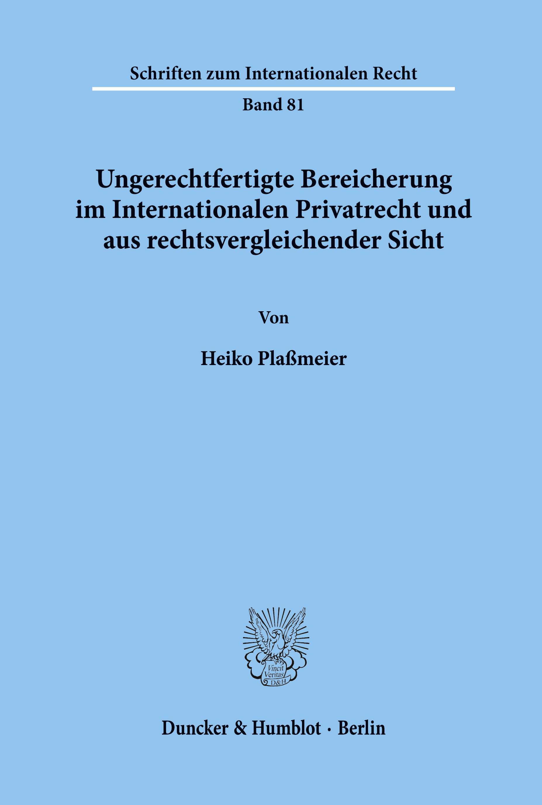 Vorderes Coverbild Ungerechtfertigte Bereicherung im Internationalen Privatrecht und aus rechtsvergleichender Sicht.