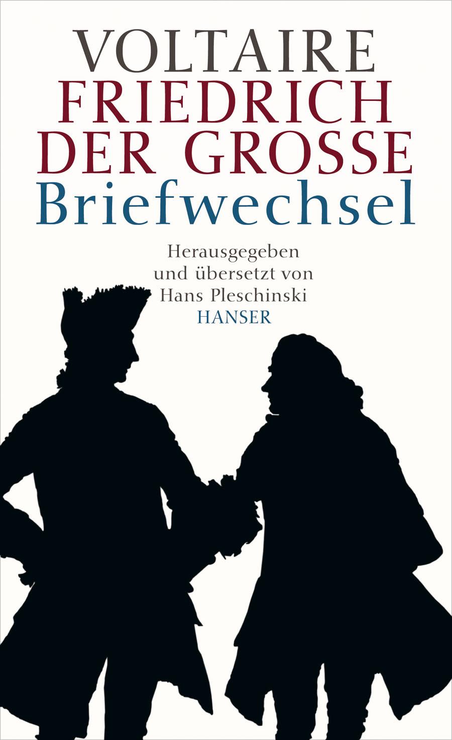 Vorderes Coverbild Voltaire - Friedrich der Große. Briefwechsel