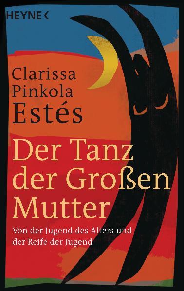 Vorderes Coverbild Der Tanz der Großen Mutter