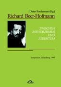 Vorderes Coverbild Richard Beer-Hofmann: "Zwischen Ästhetizismus und Judentum". Symposion Heidelberg 1995