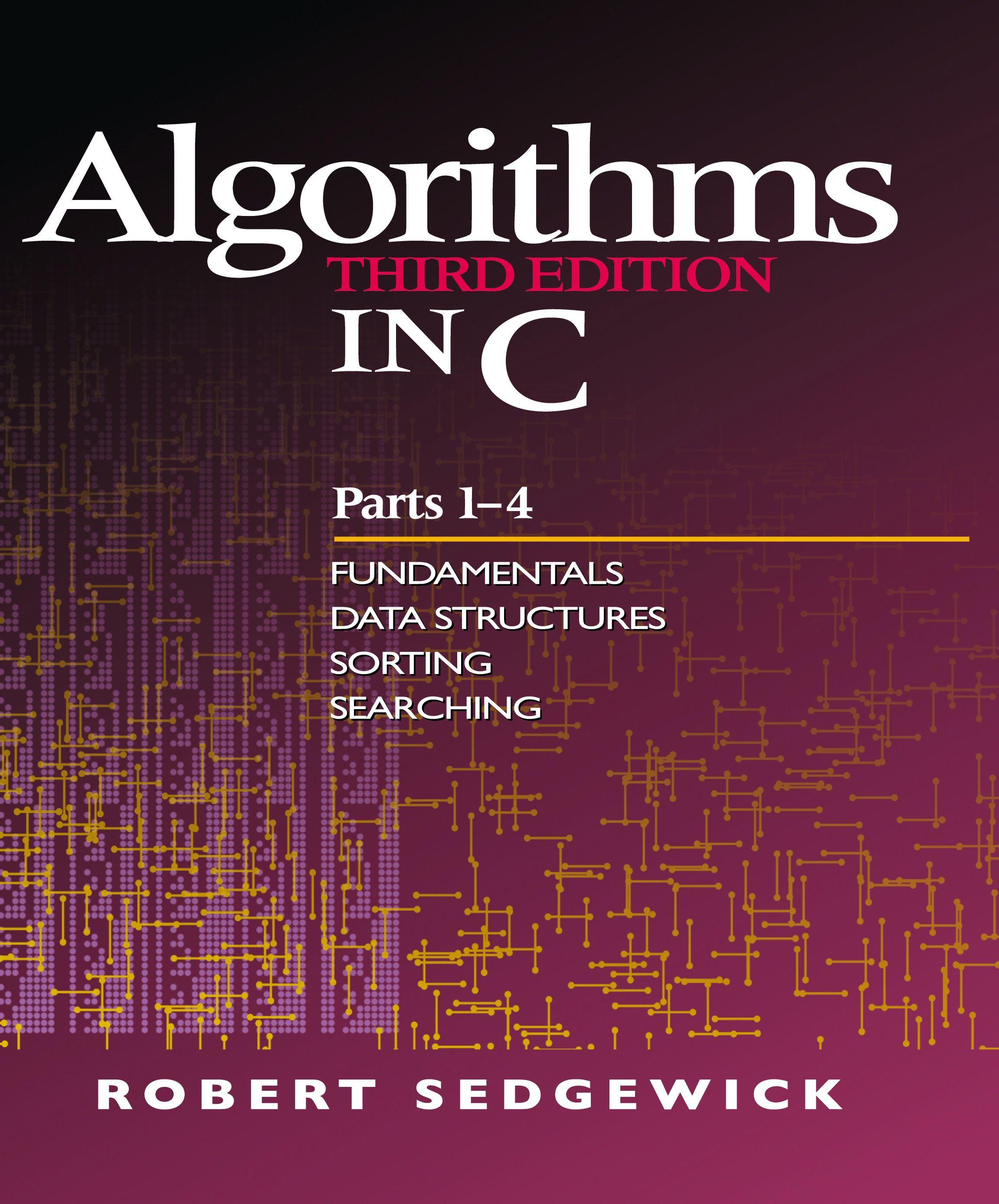 Vorderes Coverbild Algorithms in C, Parts 1-4: Fundamentals, Data Structures, Sorting, Searching