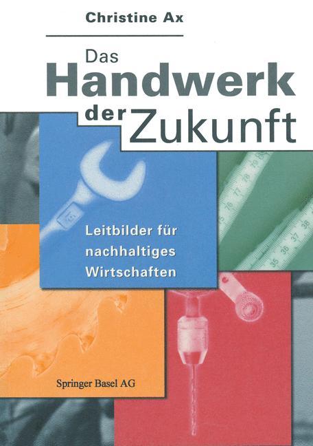 Vorderes Coverbild Das Handwerk der Zukunft