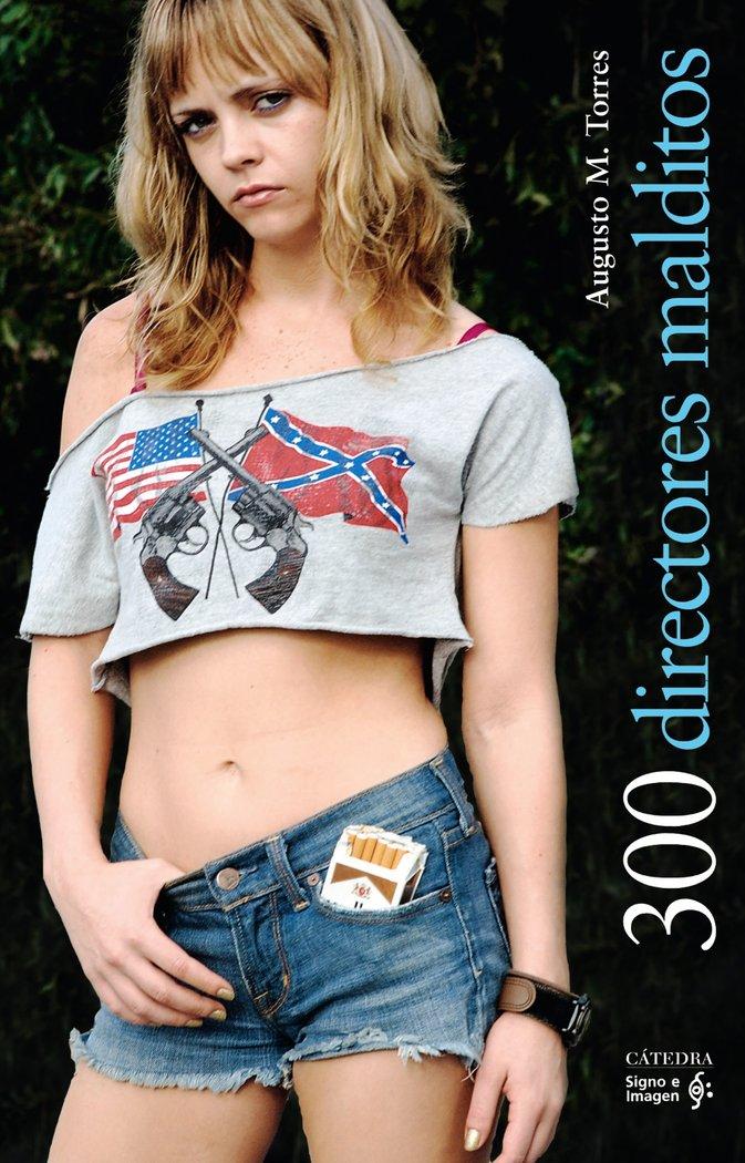 Vorderes Coverbild 300 directores malditos