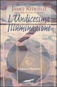 Vorderes Coverbild L' undicesima illuminazione. Il segreto di Shambhala
