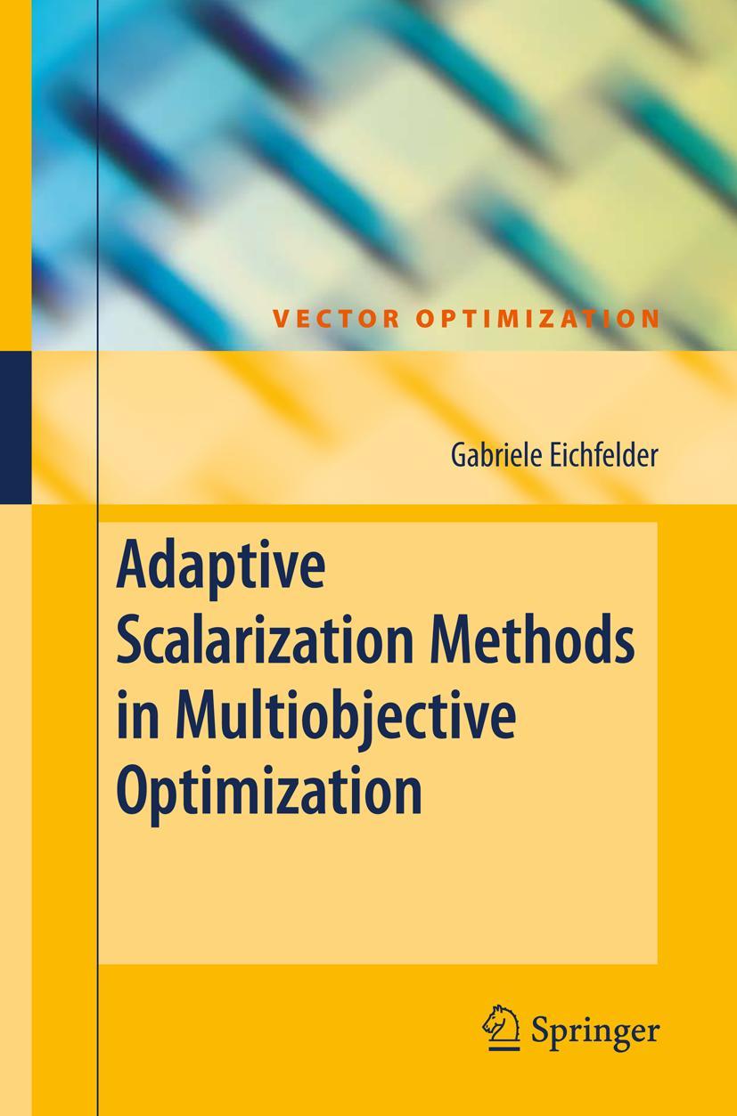 Vorderes Coverbild Adaptive Scalarization Methods in Multiobjective Optimization