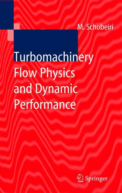 Vorderes Coverbild Turbomachinery Flow Physics and Dynamic Performance