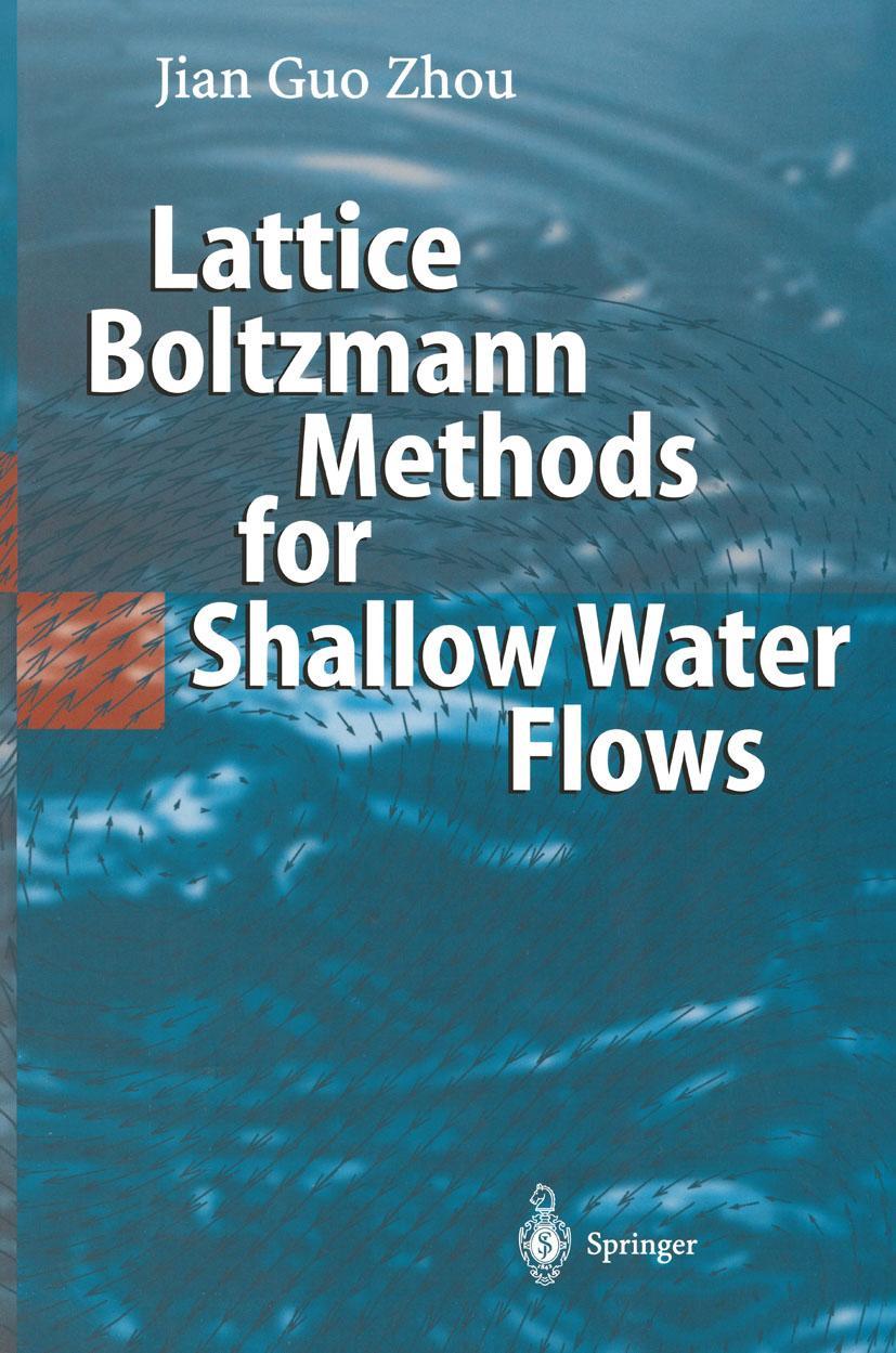 Vorderes Coverbild Lattice Boltzmann Methods for Shallow Water Flows