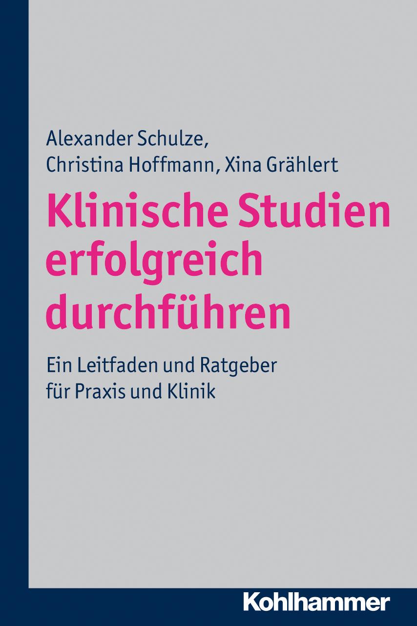 Vorderes Coverbild Klinische Studien erfolgreich durchführen