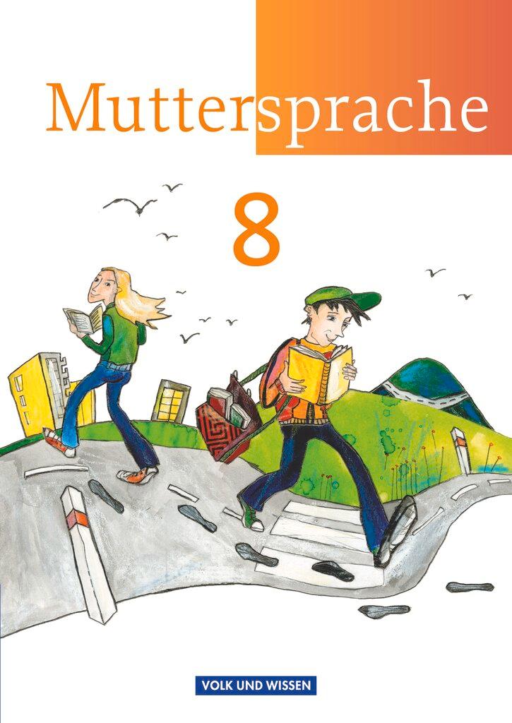 Vorderes Coverbild Muttersprache 8. Schuljahr. Schülerbuch. Östliche Bundesländer und Berlin