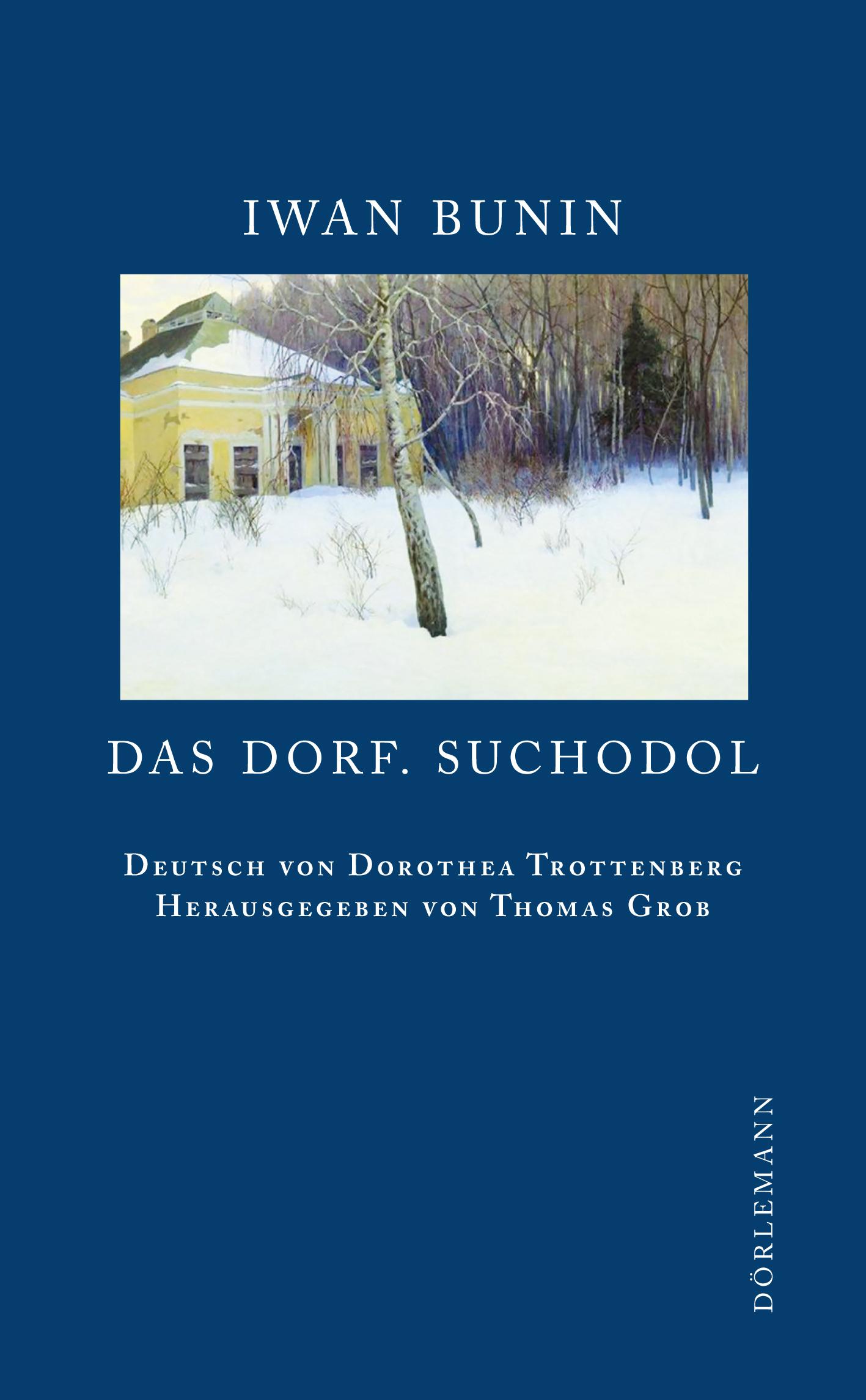 Vorderes Coverbild Das Dorf. Suchodol