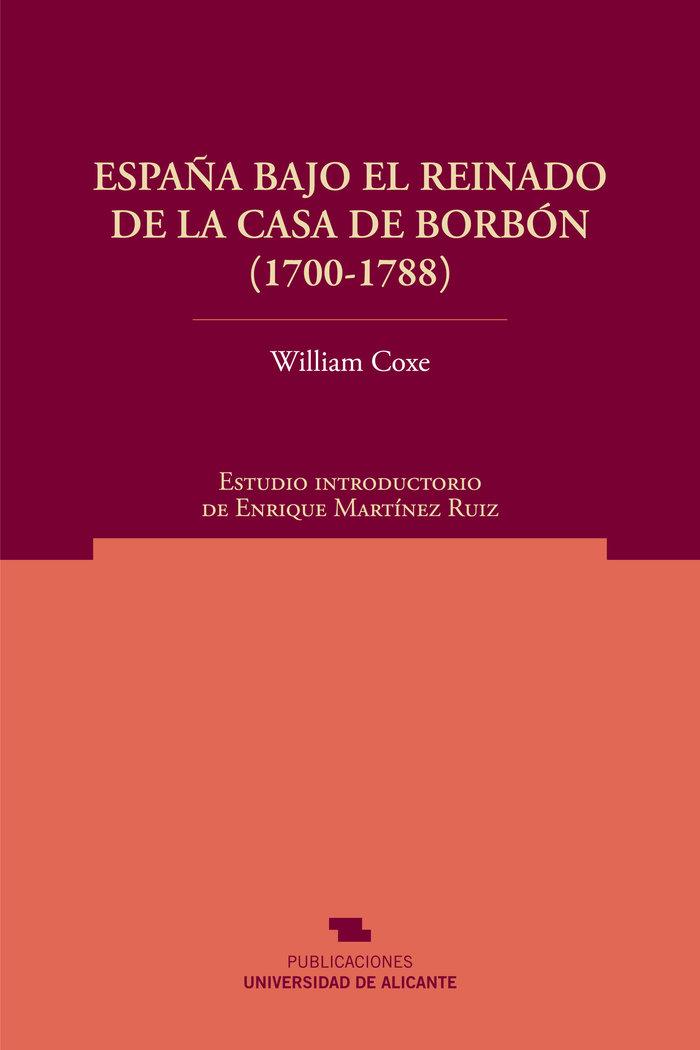 Vorderes Coverbild España bajo el reinado de la Casa de Borbón (1700-1788)