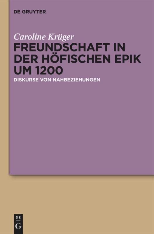 Vorderes Coverbild Freundschaft in der höfischen Epik um 1200