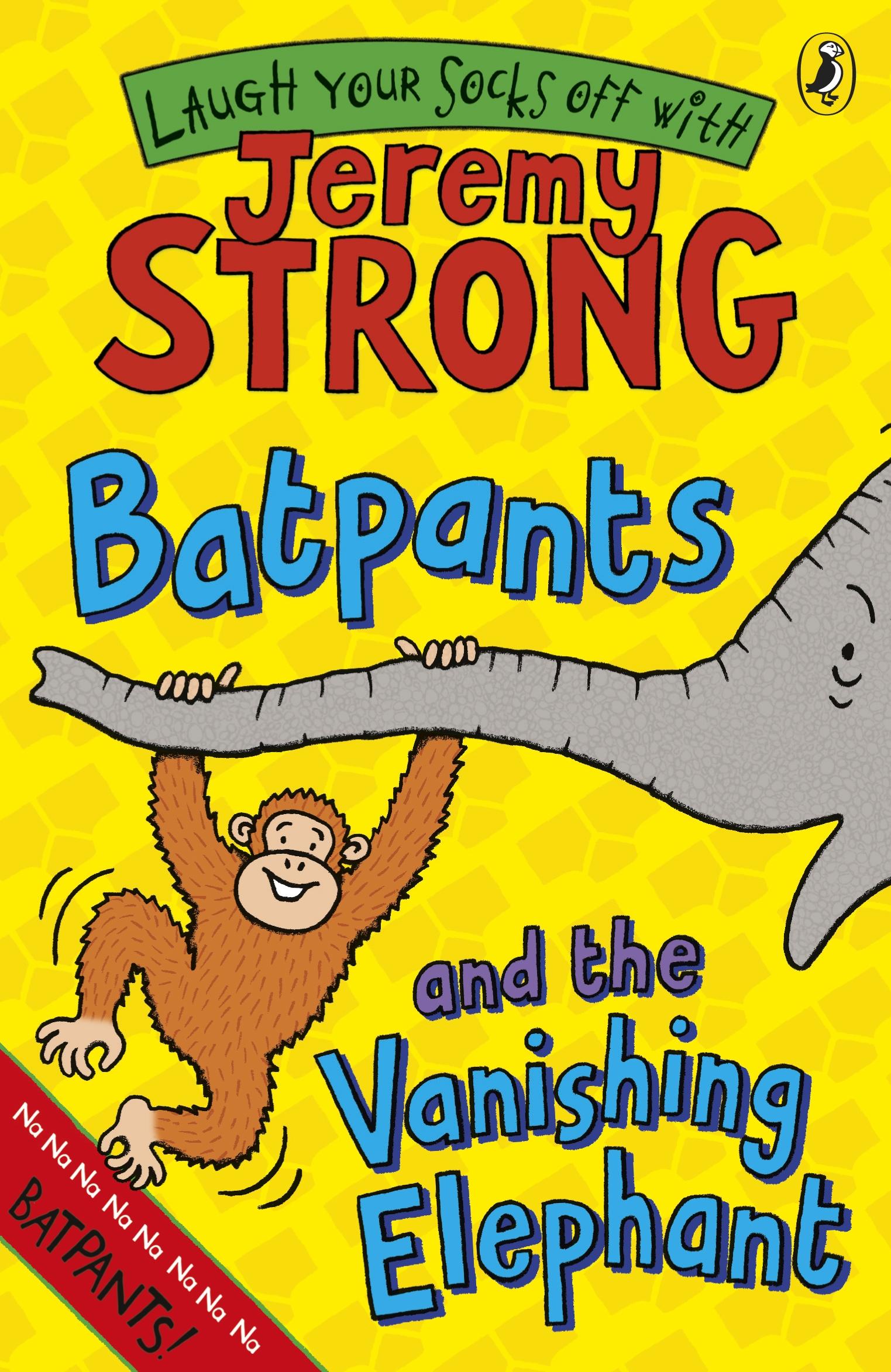 Vorderes Coverbild Batpants and the Vanishing Elephant