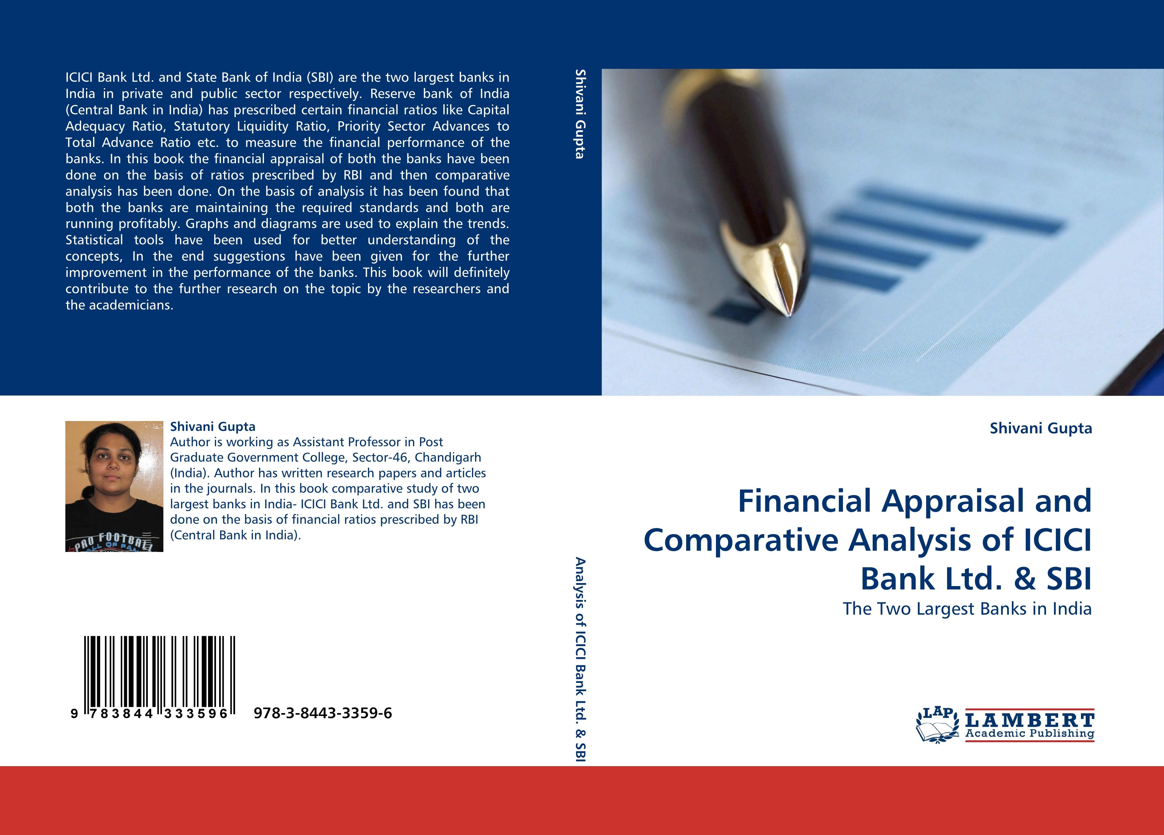 Vorderes Coverbild Financial Appraisal and Comparative Analysis of ICICI Bank Ltd. & SBI