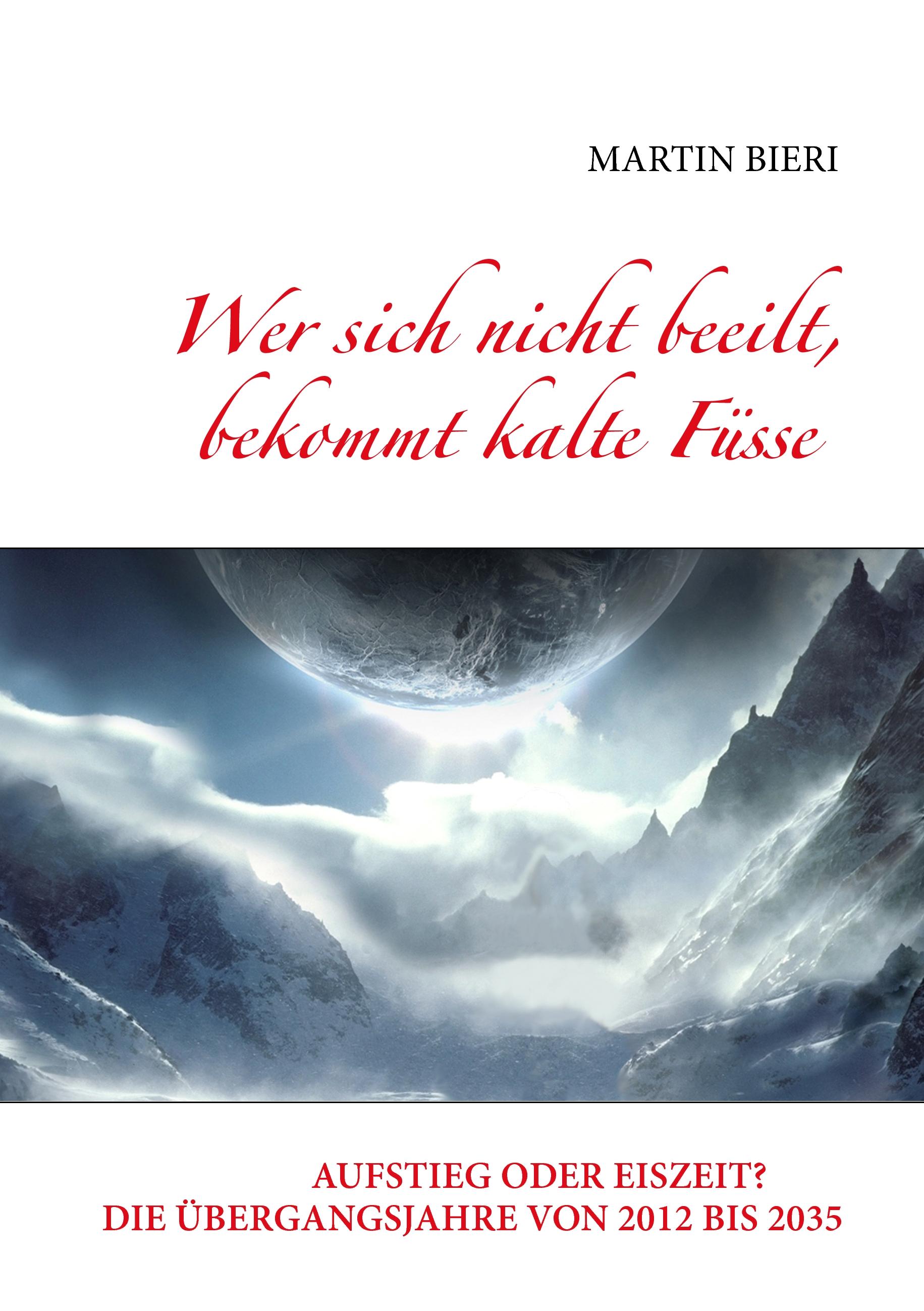 Vorderes Coverbild Wer sich nicht beeilt, bekommt kalte Füsse