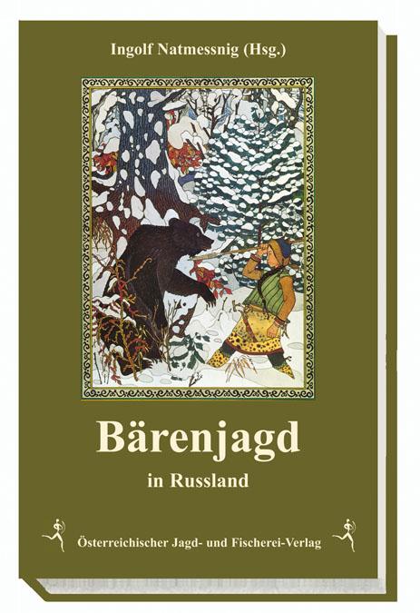 Vorderes Coverbild Bärenjagd in Russland