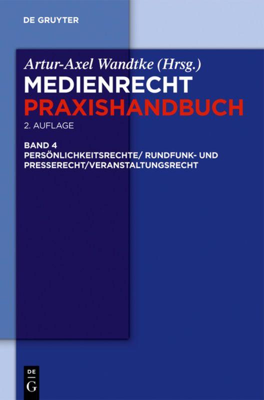 Vorderes Coverbild Rundfunk- und Presserecht/Veranstaltungsrecht/Schutz von Persönlichkeitsrechten