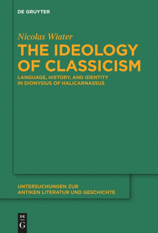 Vorderes Coverbild The Ideology of Classicism