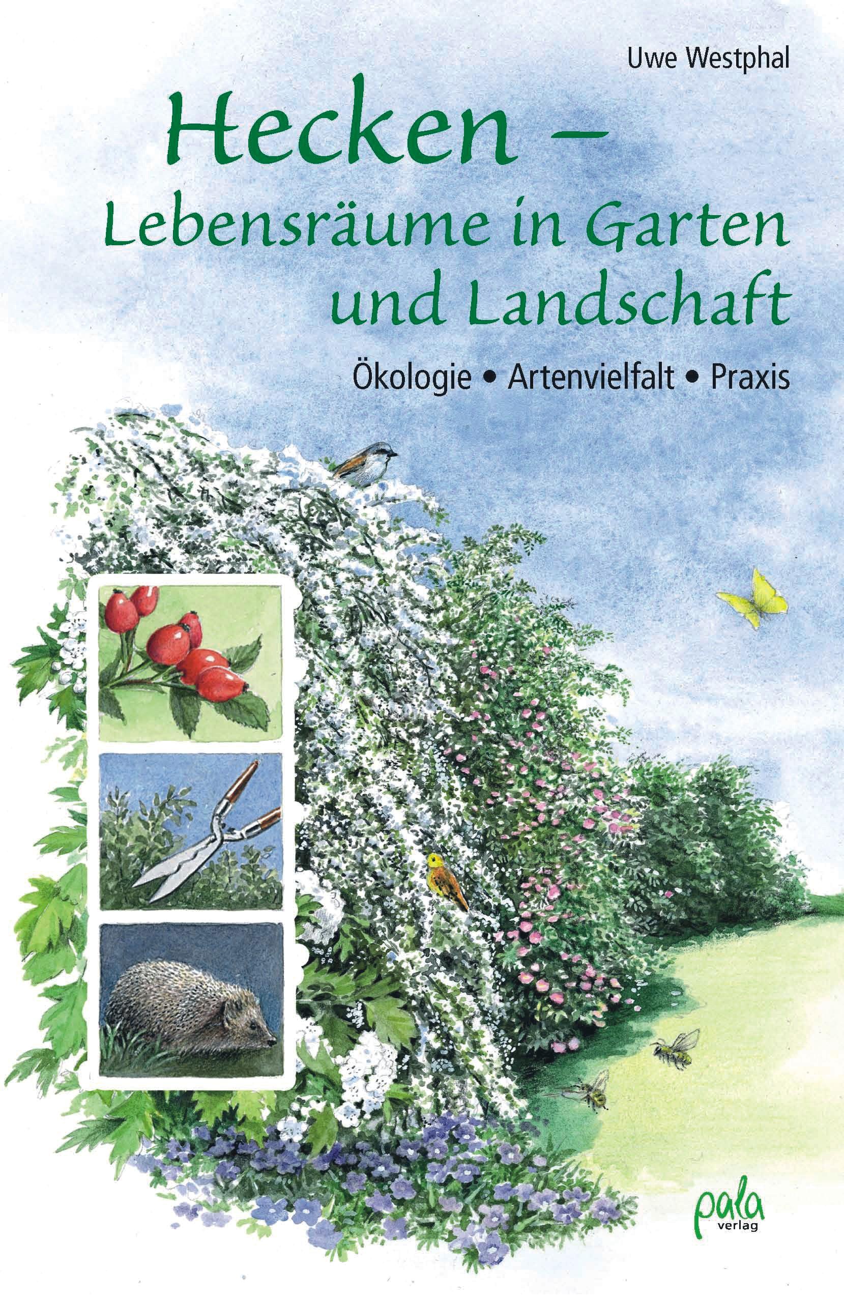 Vorderes Coverbild Hecken - Lebensräume in Garten und Landschaft