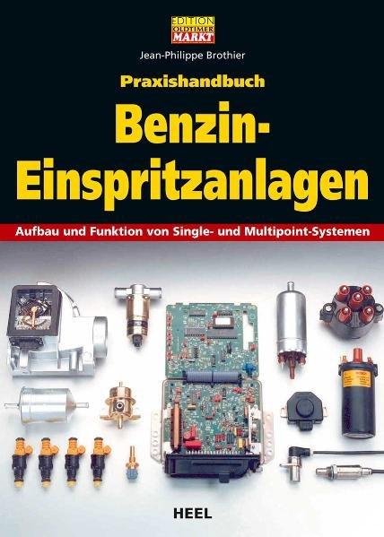 Vorderes Coverbild Praxishandbuch Benzin-Einspritzanlagen
