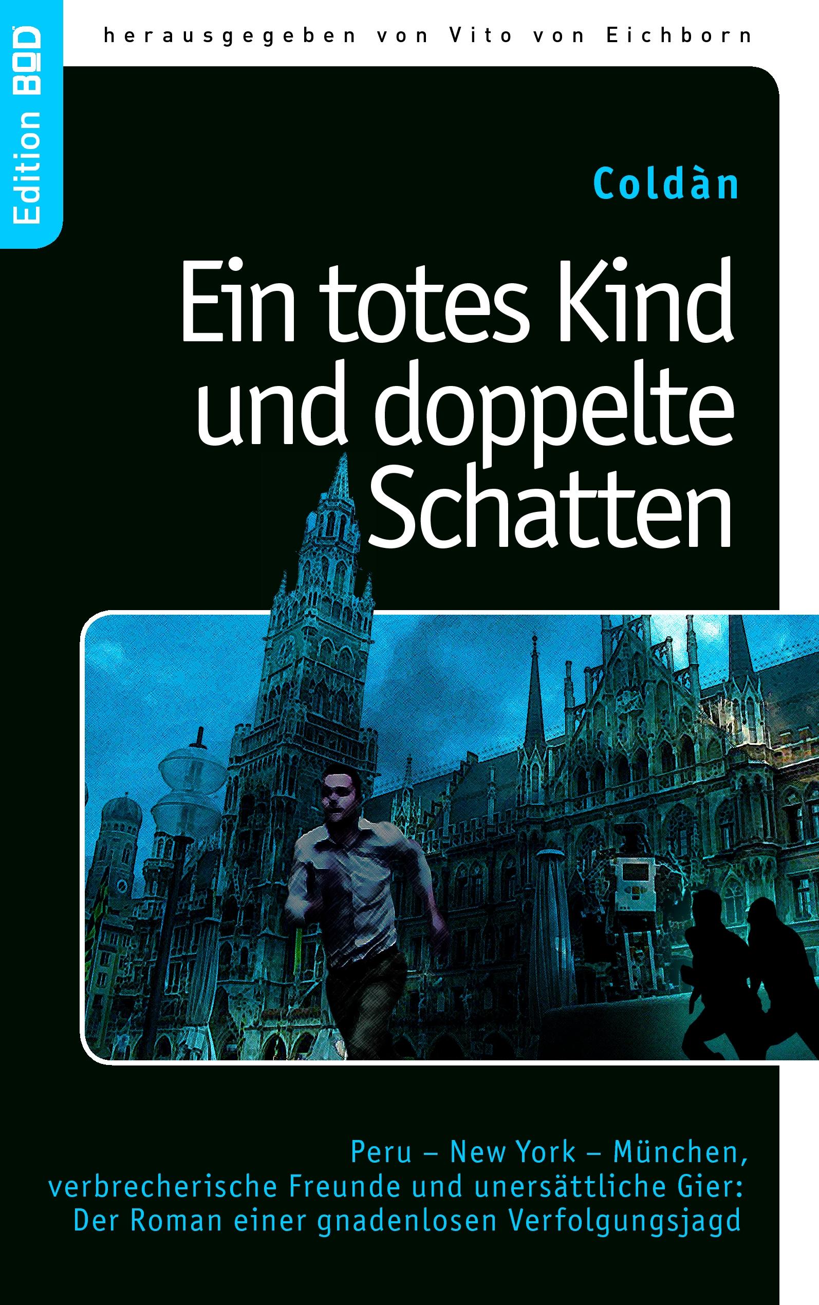 Vorderes Coverbild Ein totes Kind und doppelte Schatten