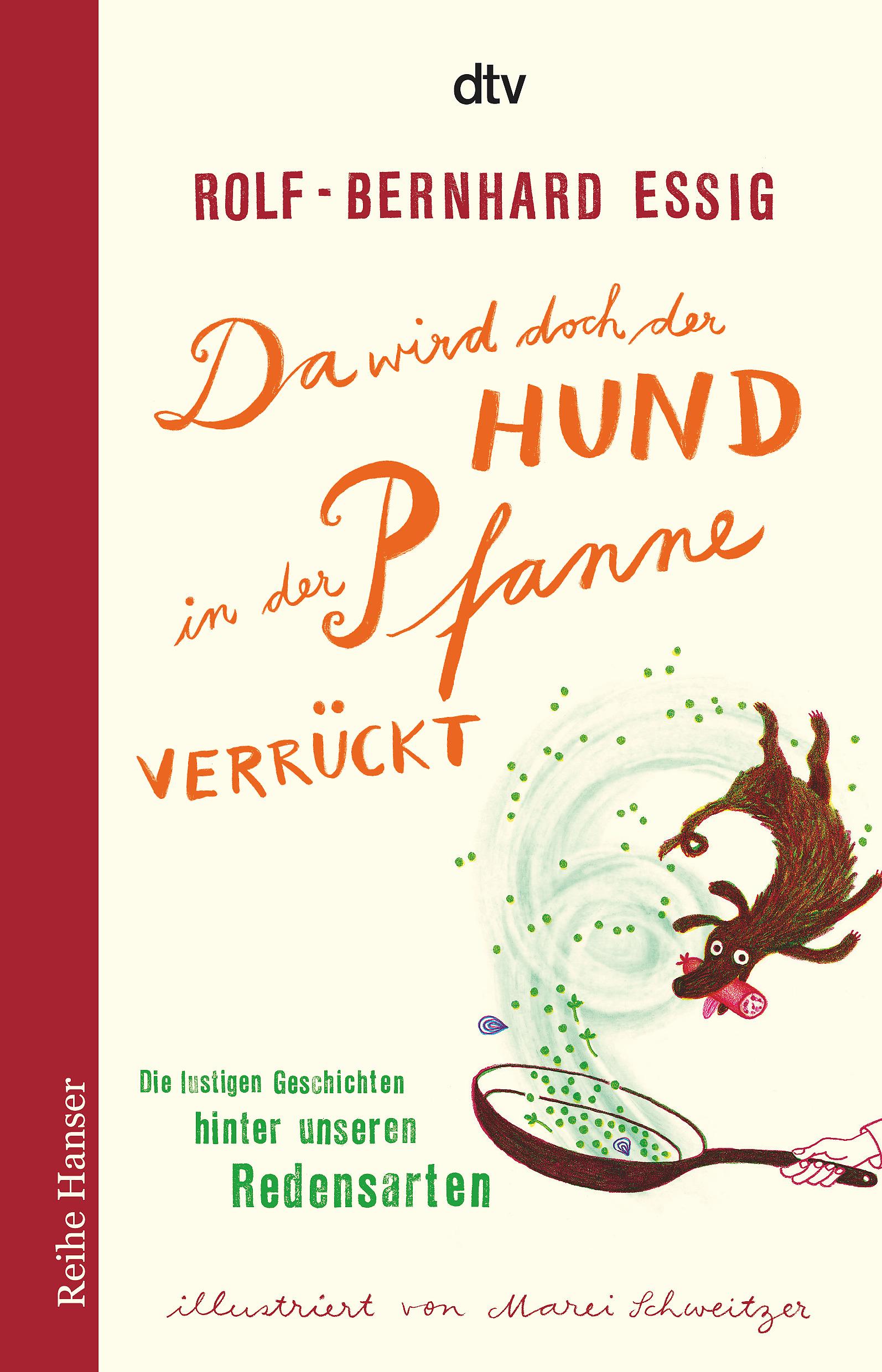 Vorderes Coverbild Da wird doch der Hund in der Pfanne verrückt!