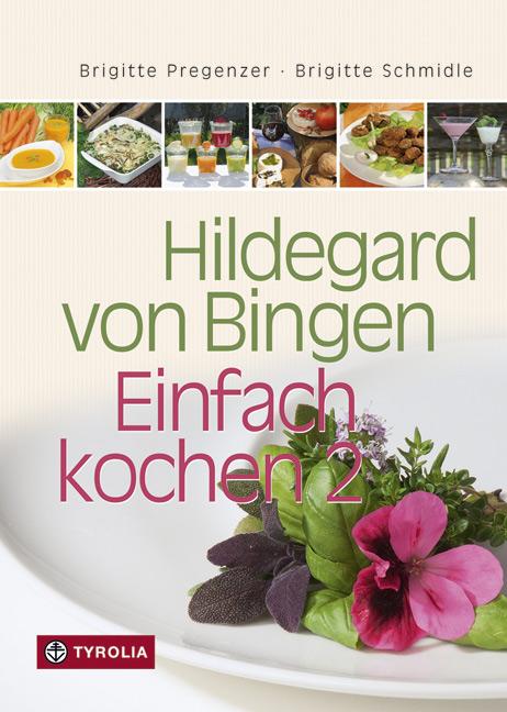 Vorderes Coverbild Hildegard von Bingen - Einfach kochen 2