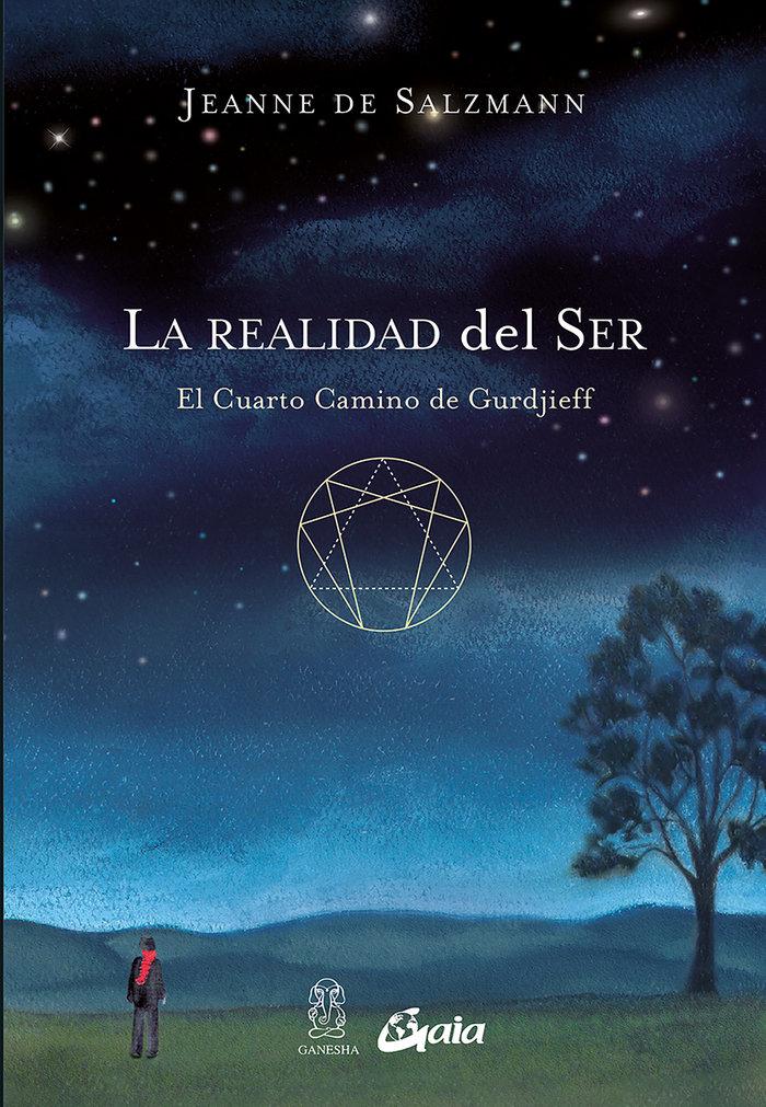Vorderes Coverbild La realidad del ser : el cuarto camino de Gurdjieff