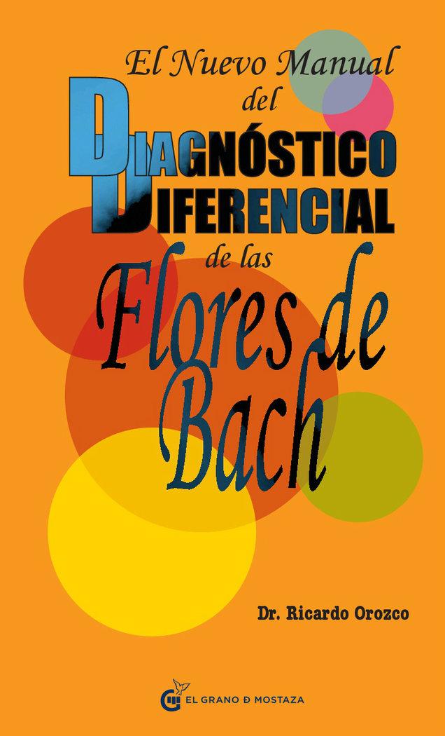 Vorderes Coverbild El nuevo manual del diagnóstico diferencial de las flores de Bach