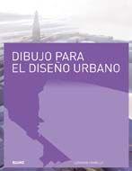 Vorderes Coverbild Dibujo para el diseño urbano