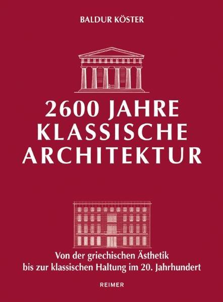 Vorderes Coverbild 2600 Jahre klassische Architektur