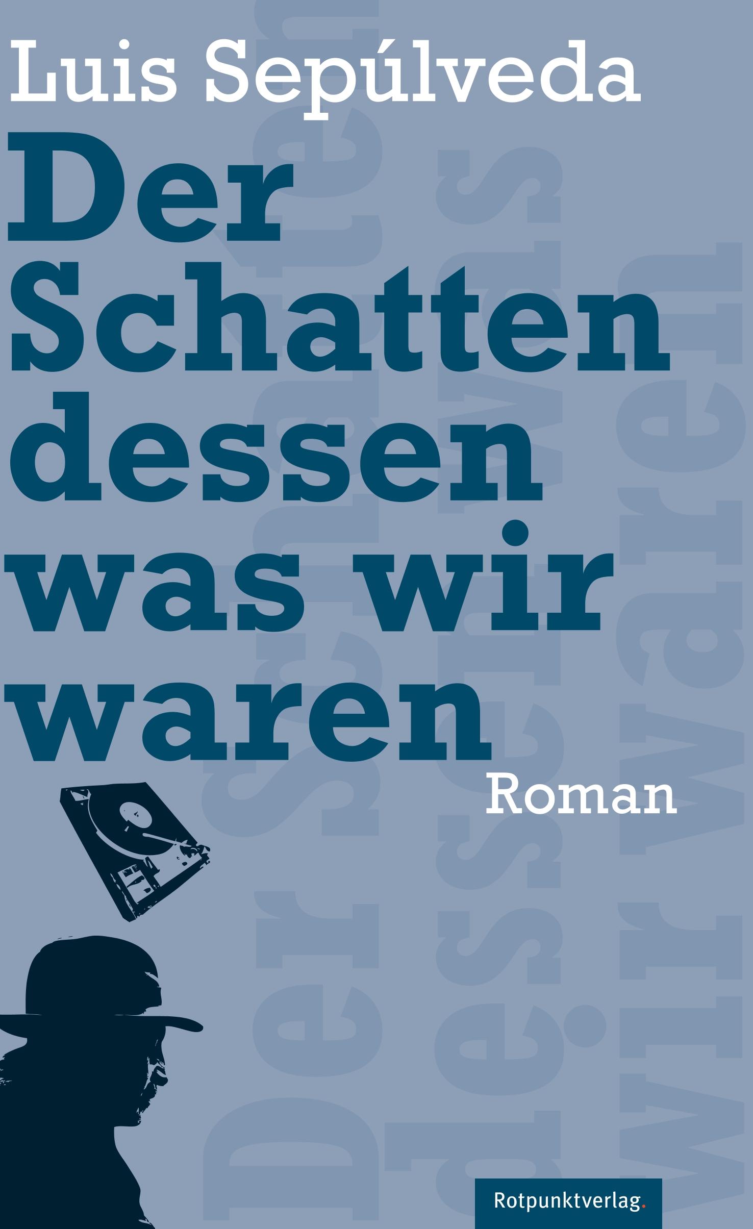 Vorderes Coverbild Der Schatten dessen, was wir waren