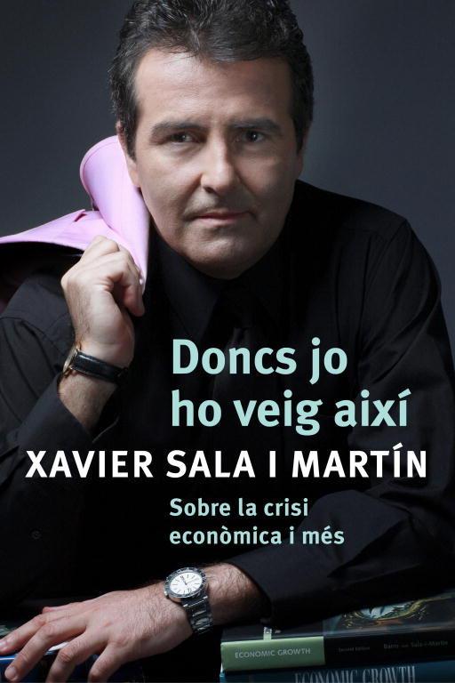 Vorderes Coverbild Doncs jo ho veig aixi : sobre la crisi econòmica i mes
