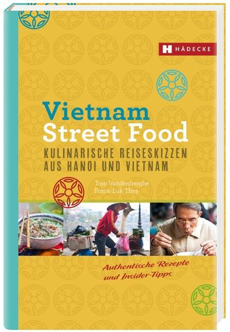 Vorderes Coverbild Vietnam Street Food