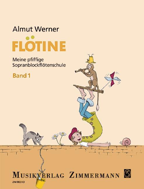 Vorderes Coverbild Flötine · Meine pfiffige Sopranblockflötenschule Band 1