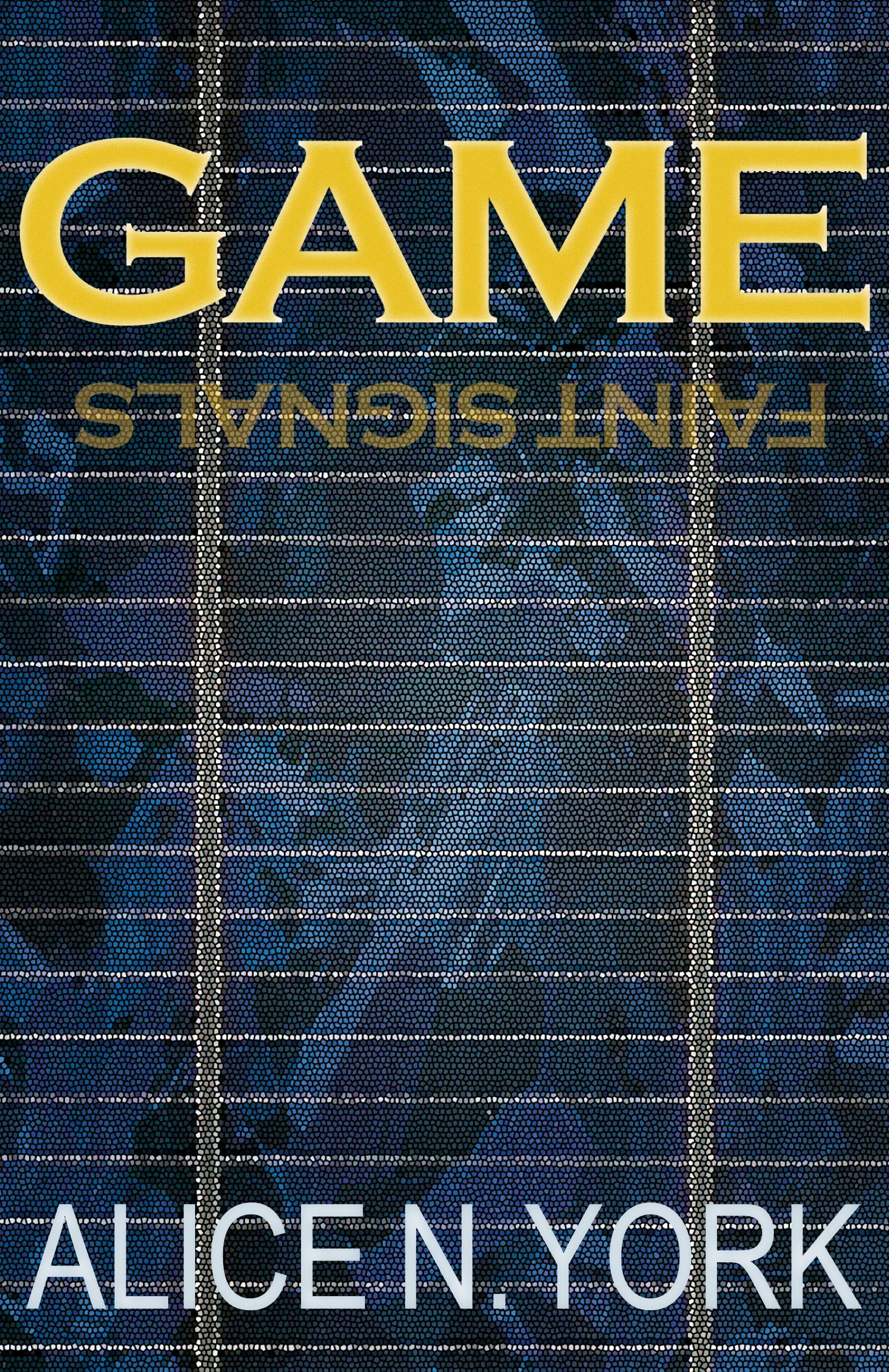 Vorderes Coverbild GAME - Faint Signals