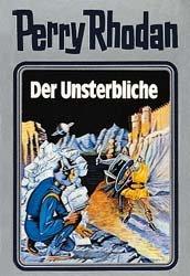 Vorderes Coverbild Perry Rhodan 03. Der Unsterbliche